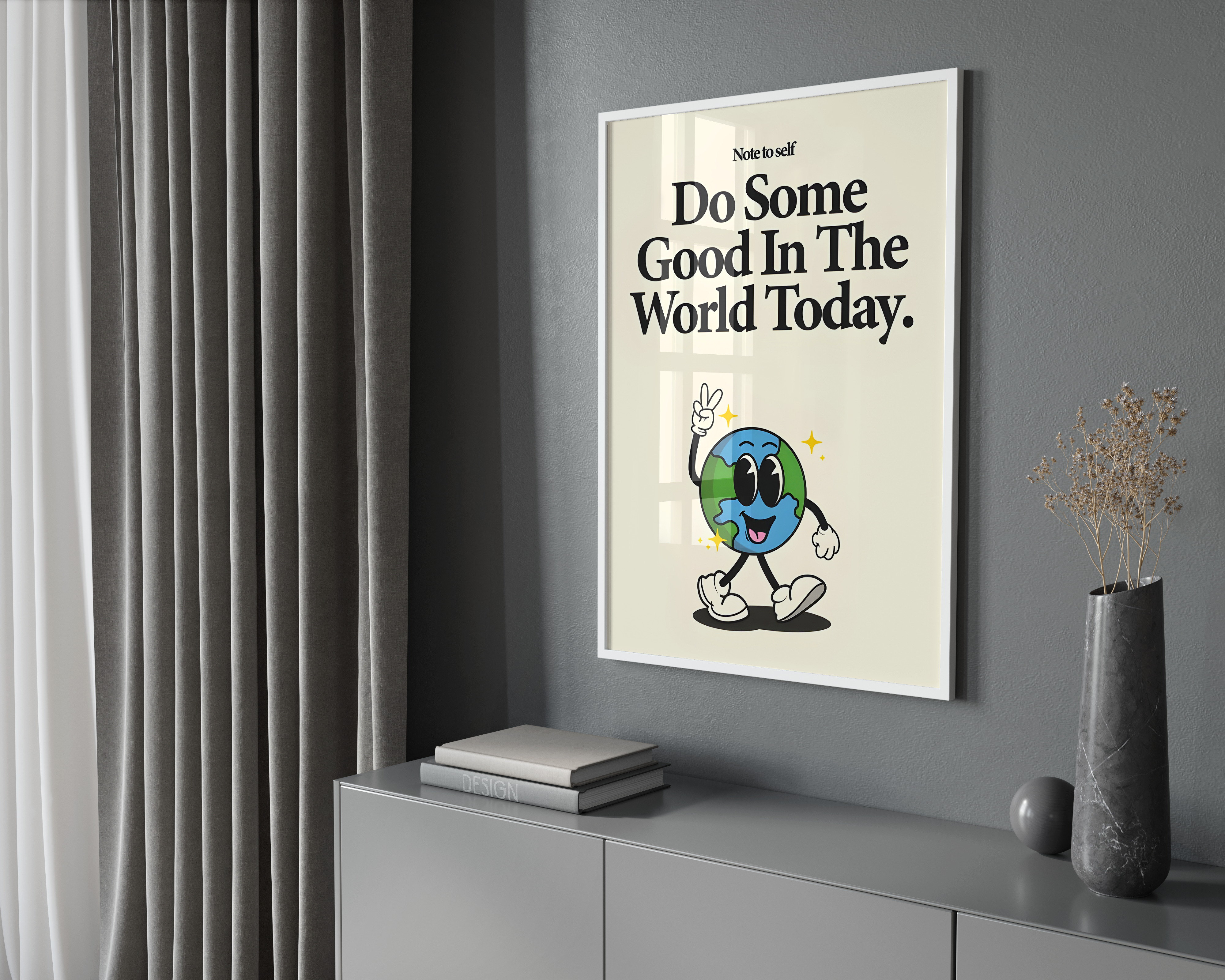 Do Some Good Poster | Hype Posters