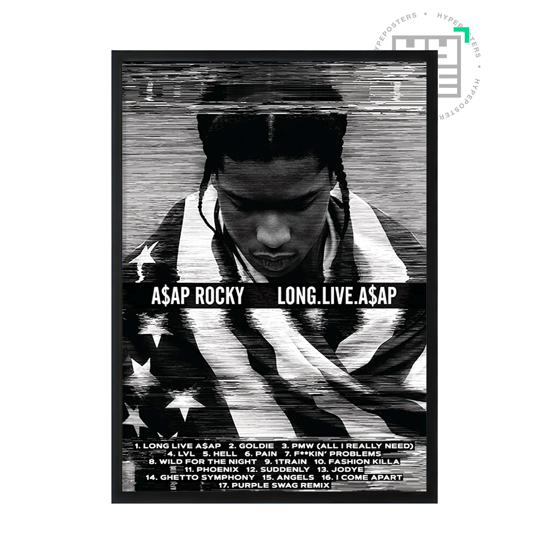 Long Live A$ap Poster | Hype Posters