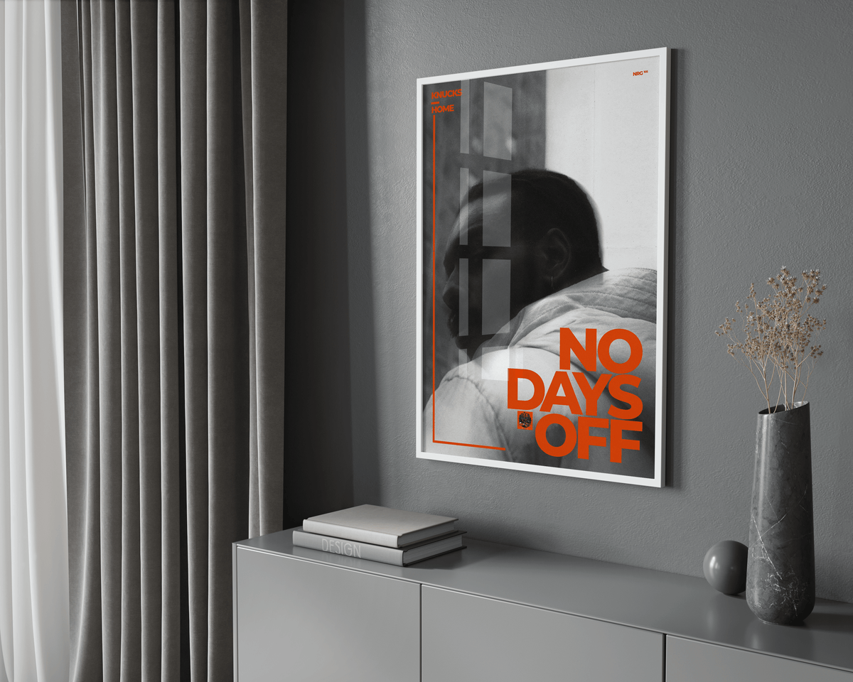 Knucks - No Days Off Poster - Posters, Prints & Wall Art | HYPE Posters
