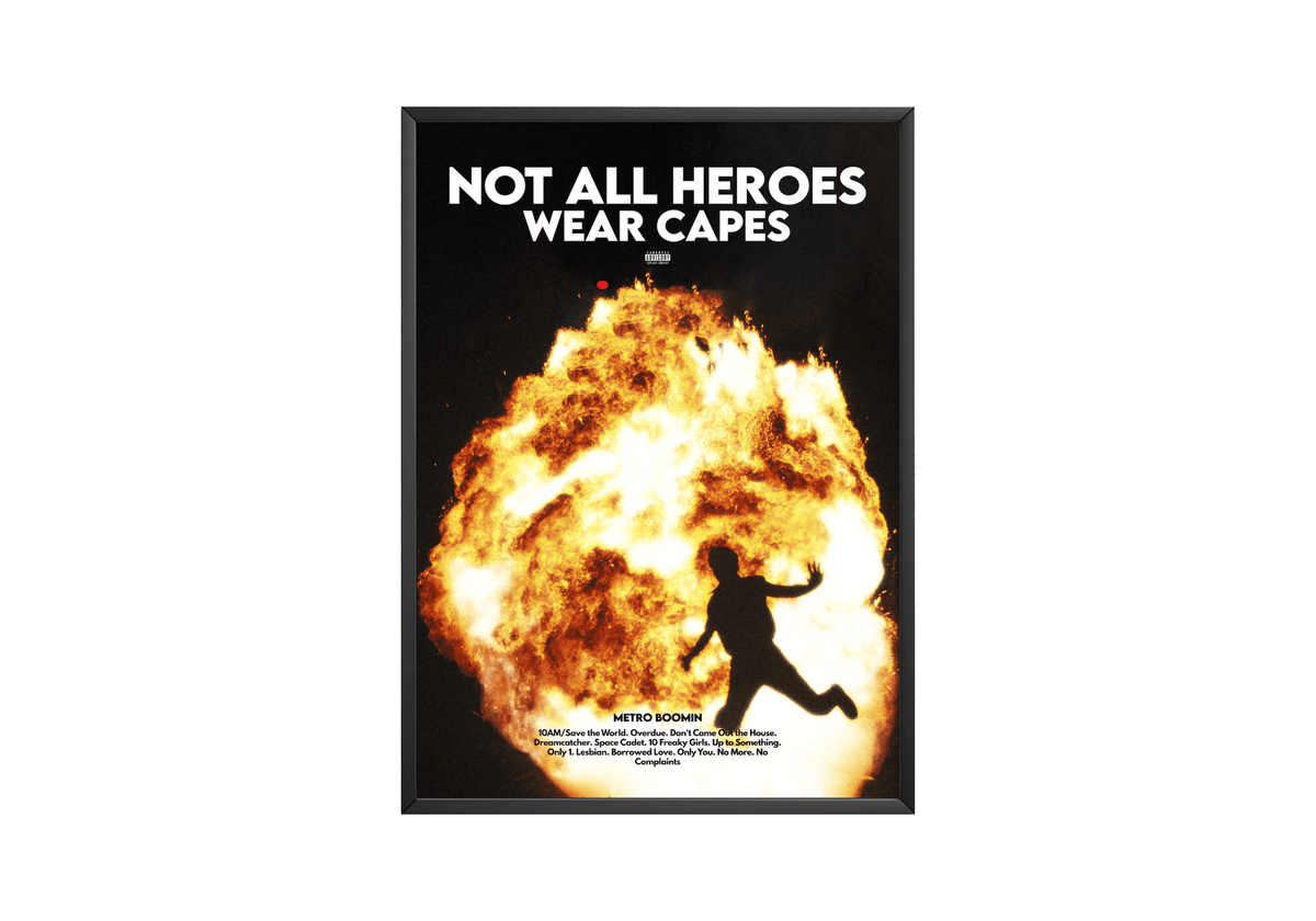 Metro Boomin 'Not All Heroes Wear Capes' Poster - Posters, Prints & Wall Art | HYPE Posters