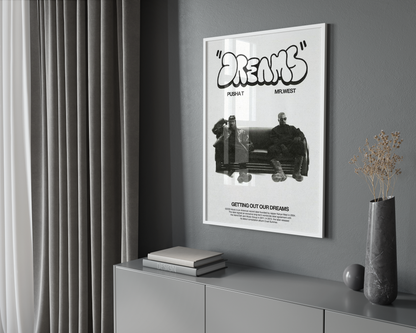Pusha T & Kanye West 'Dreams' Poster | Hype Posters