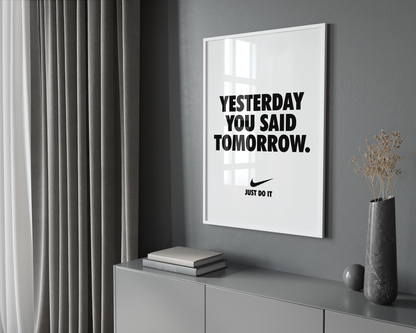 Yesterday You Said Tomorrow Poster | Hype Posters