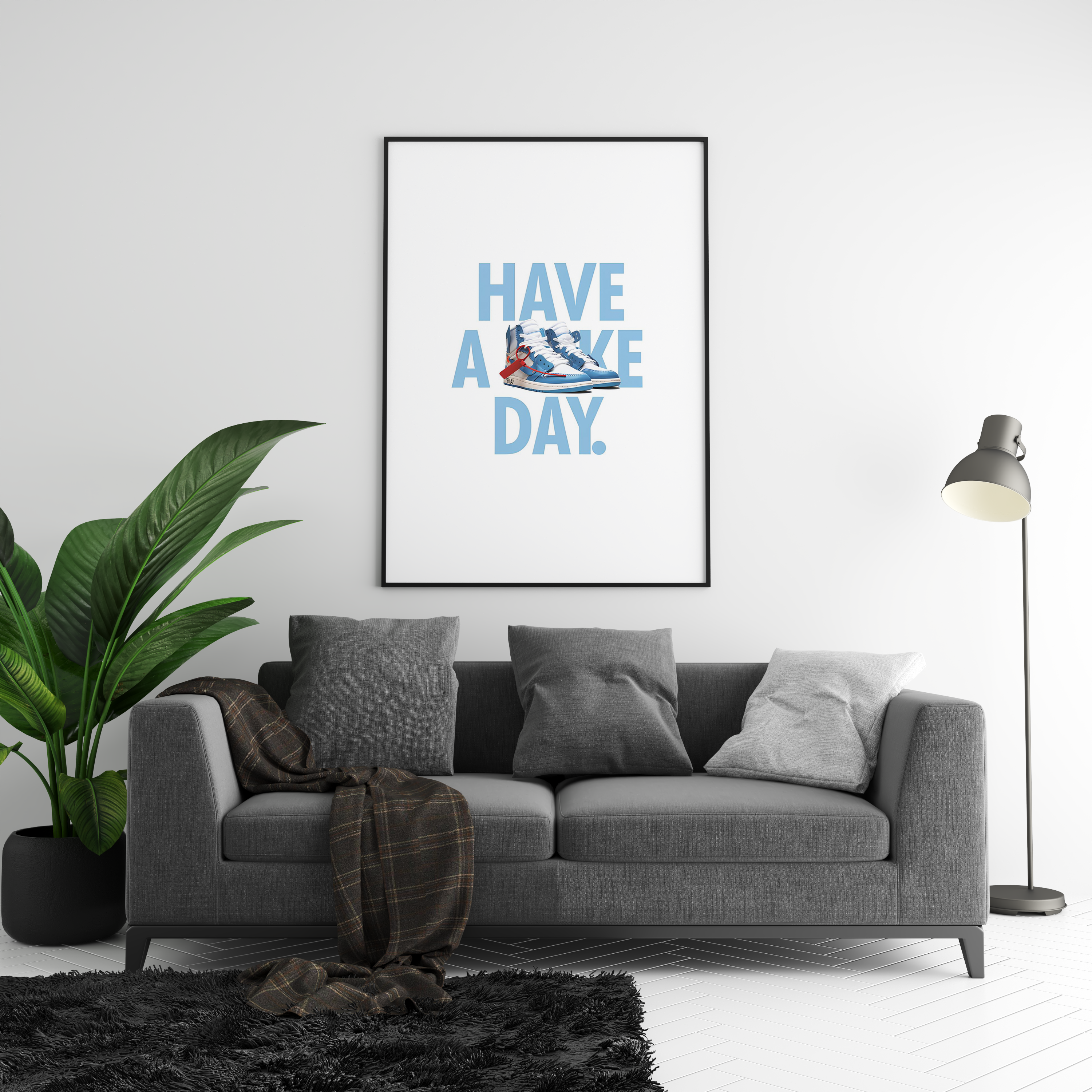 Have A Sneaker Day Poster | Hype Posters