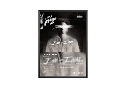 21 Savage 'i am > i was' Album Poster | Hype Posters