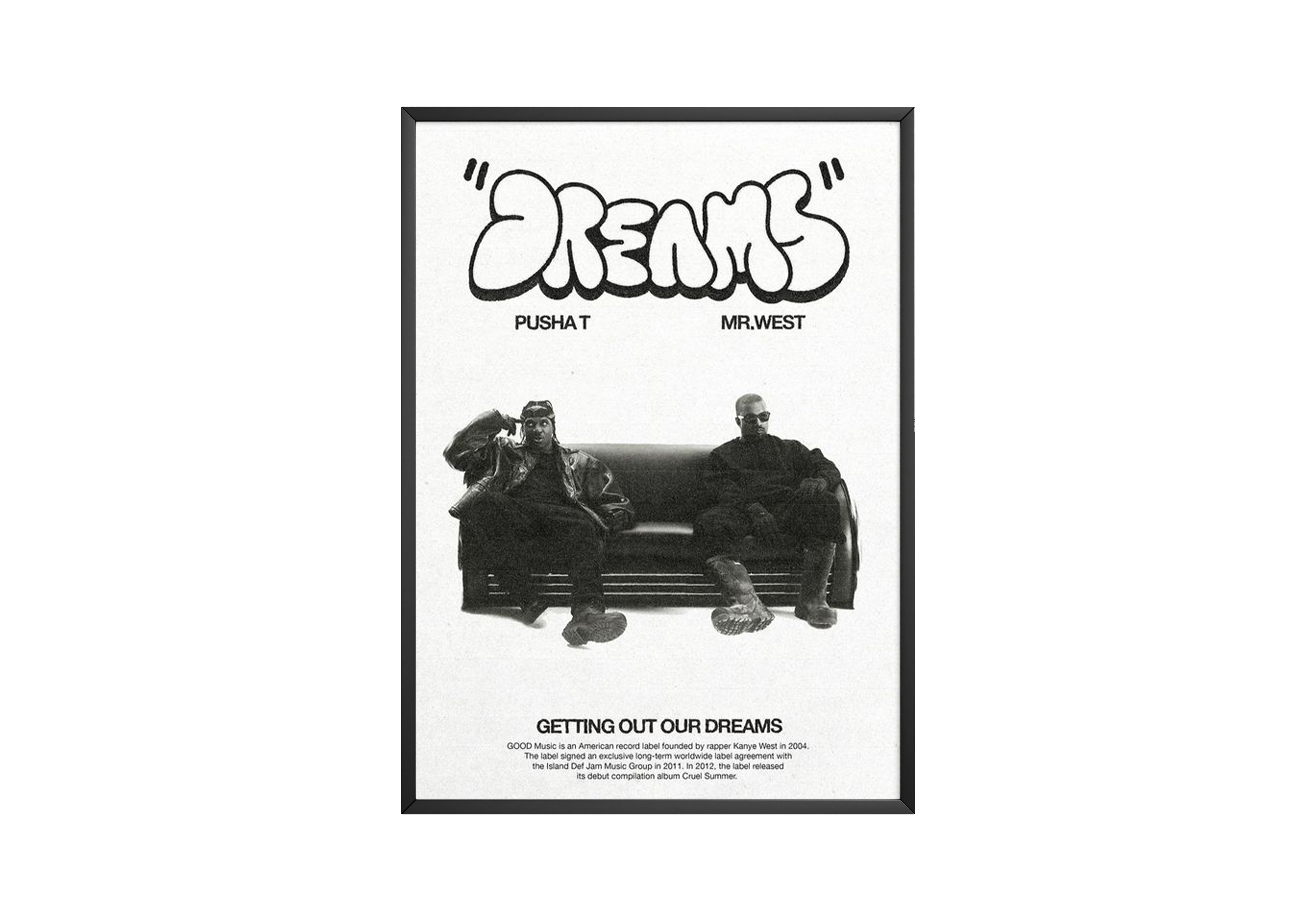Pusha T & Kanye West 'Dreams' Poster | Hype Posters