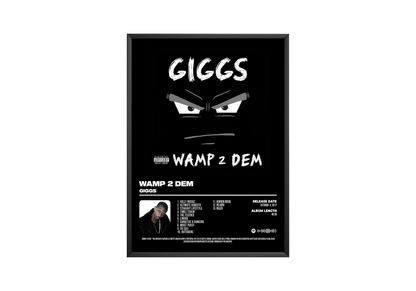 Giggs - "Wamp 2 Dem" Album Poster | Hype Posters