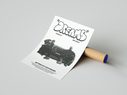 Pusha T & Kanye West 'Dreams' Poster | Hype Posters