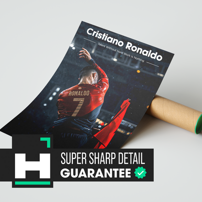 Cristiano Ronaldo 'Hard Work' Poster | Hype Posters