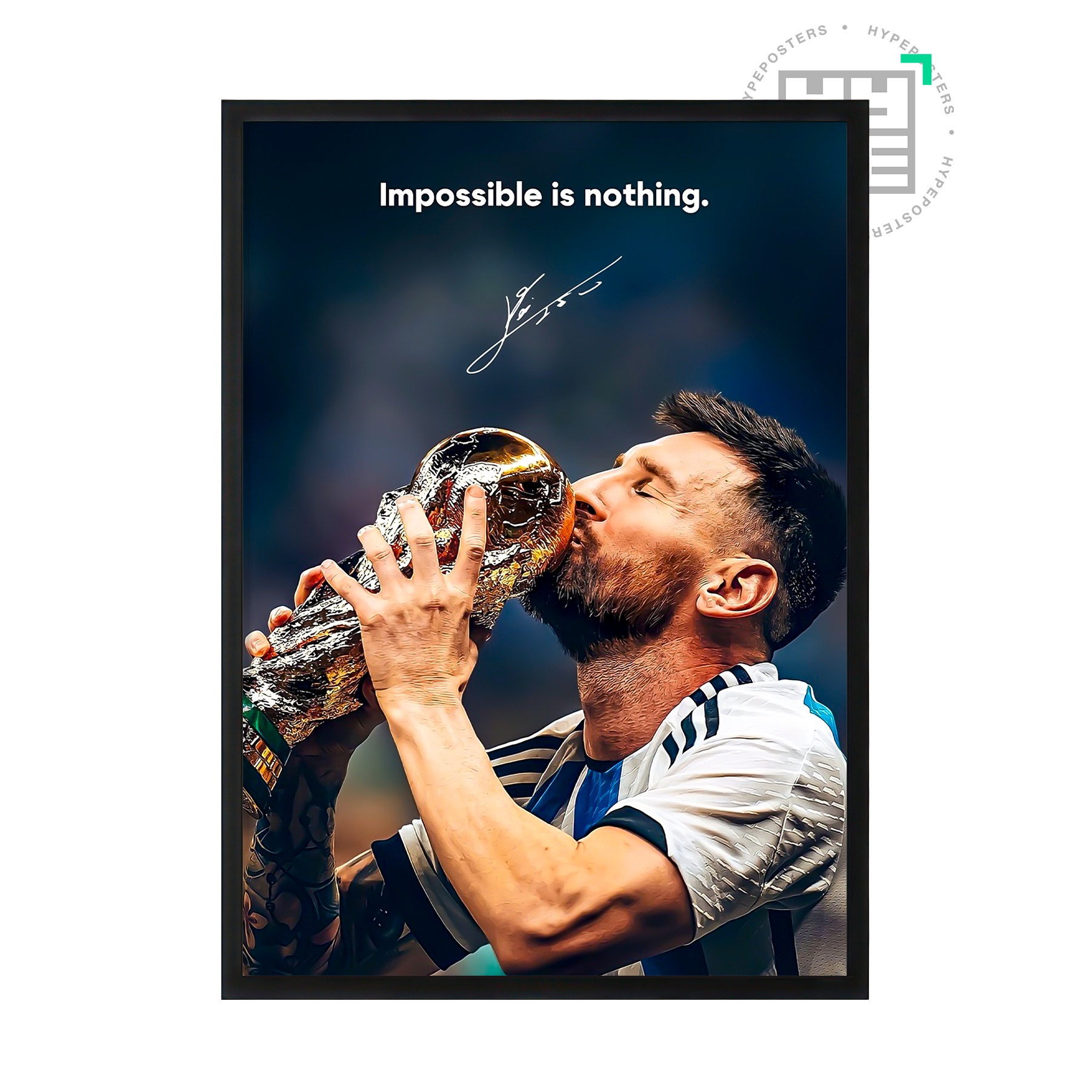 Messi 'Impossible Is Nothing' Poster | Hype Posters
