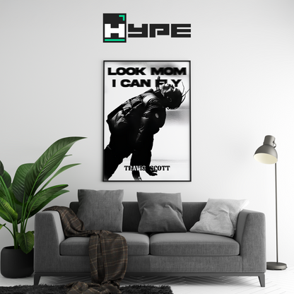 Travis Scott 'I Can Fly' Poster | Hype Posters