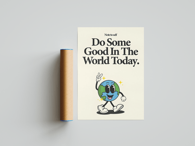 Do Some Good Poster - Posters, Prints & Wall Art | HYPE Posters