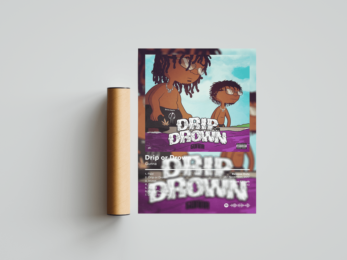 Gunna 'Drip or Drown' Album Poster - Posters, Prints & Wall Art | HYPE Posters