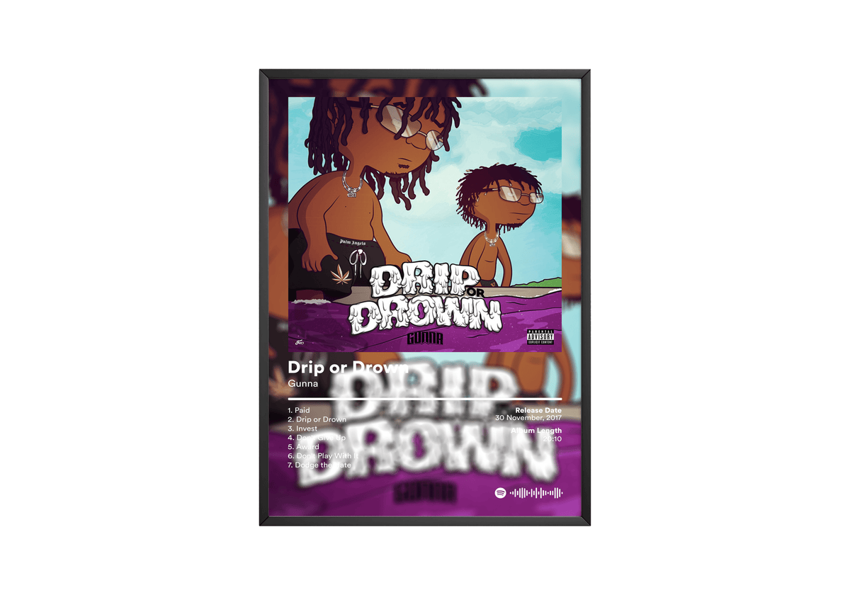 Gunna 'Drip or Drown' Album Poster - Posters, Prints & Wall Art | HYPE Posters