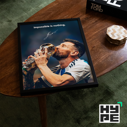 Messi 'Impossible Is Nothing' Poster | Hype Posters