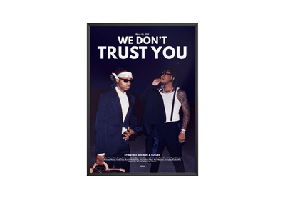 Metro Boomin 'We Don't Trust You' Poster - Posters, Prints & Wall Art | HYPE Posters