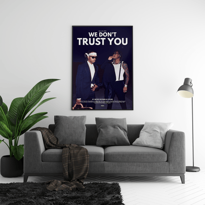 Metro Boomin 'We Don't Trust You' Poster - Posters, Prints & Wall Art | HYPE Posters