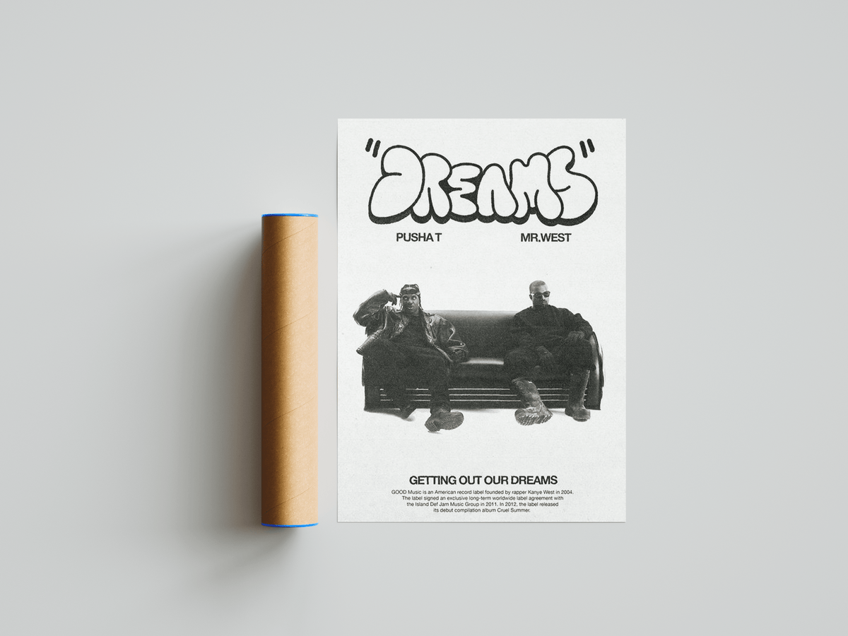Pusha T & Kanye West 'Dreams' Poster - Posters, Prints & Wall Art | HYPE Posters